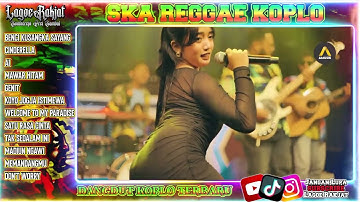 DANGDUT SKA REGGAE KOPLO TERBARU 2024 MENGKANE