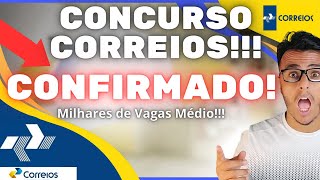 Concurso Correios está confirmado!!!Tudo sobre os correios e Concurso 2023. Médio,Milhares de Vagas!