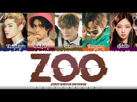 2021 SMTOWN (NCT x aespa) — ‘ZOO’ Lyrics [Color Coded_Han_Rom_Eng]