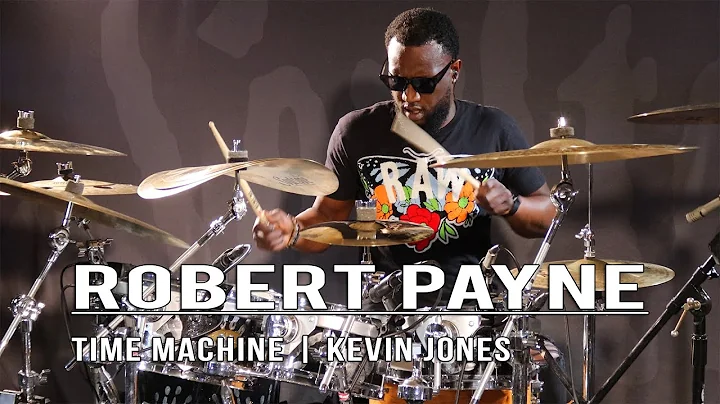 Robert Payne - Time Machine | Kevin Jones