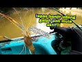 SERONOK MANCING UDANG GALAH TRIP KALI NI GENGG ... KAYAK FISHING MALAYSIA ...# VLOG 30