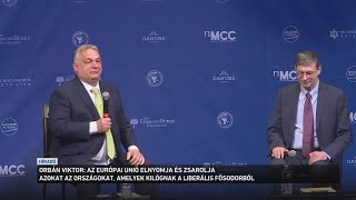 Orbán Viktor: az Európai Unió elnyomja és zsarolja azokat az országokat, amelyek kilógnak