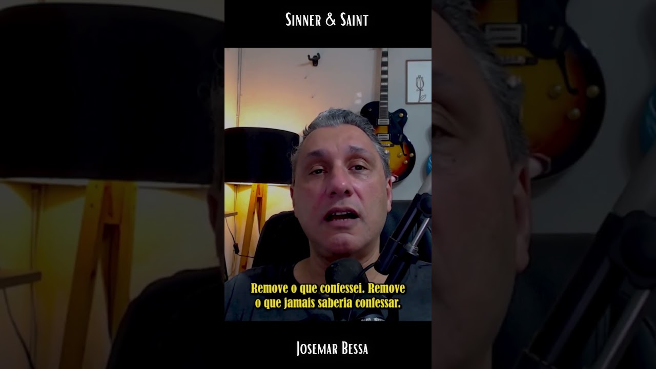 Purifica-me! | Sinner & Saint - Josemar Bessa #reflexão #vida #fe