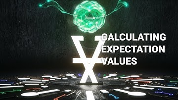 How to Calculate Expectation Value in Quantum Mechanics  Step by Step Tutorial