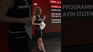 Papa 14. Leo Türkiyeye Geliyor İstanbulda Ayin Yapacak