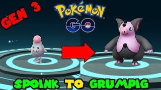 Evolving SPOINK to GRUMPIG (Pokemon GO Gen 3 Evolution)