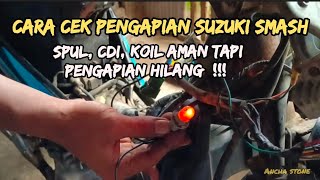 cara cek kendala pengapian suzuki smash