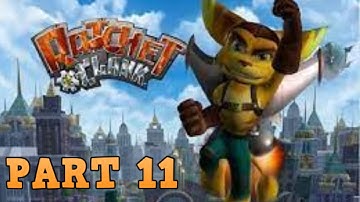 Ratchet And Clank walkthrough Part 11