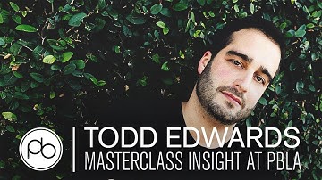 Todd Edwards Masterclass Insight at Point Blank LA