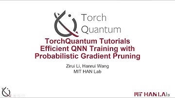 TorchQuantum Tutorial: Efficient Quantum Neural Network Training with Probabilistic Gradient Pruning