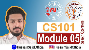 CS101 Module 5 | Search operators part 1 | Introduction to computing | Hussain Sajid