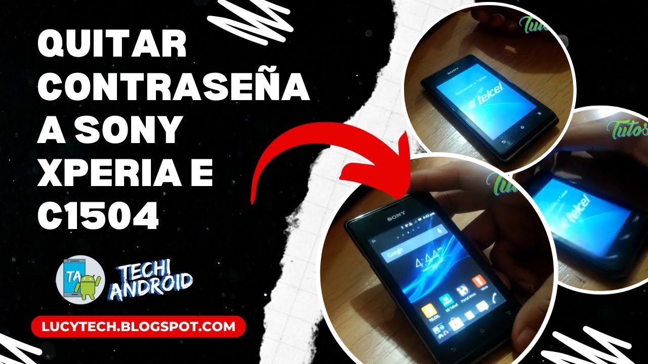 ??COMO QUITAR CONTRASEÑA DE PIN O PATRON A SONY XPERIA E C1504?? -  YouTube