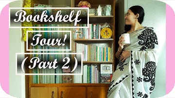 Bookshelf Tour (Part-2) | My Book Showcase (second part)!