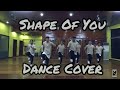 Ed sheeran  shape of you  mastermind choreo  dance cover