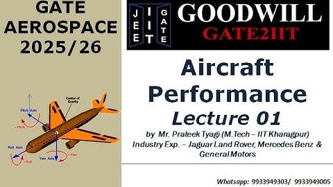 GATE Aerospace Engineering 2025/2026- Flight Mechanics Lecture 01 GATE Aerospace lectures and Videos