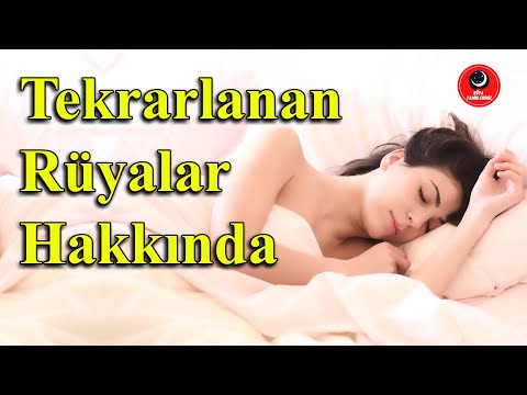 Video: Rüya Analizi Tekrarlayan Rüyalar