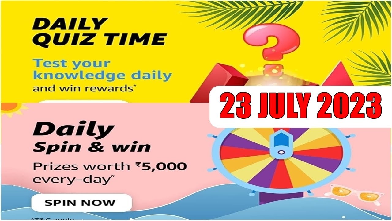 Amazon Quiz Today | Amazon Quiz Answers Today | 23 July 2023