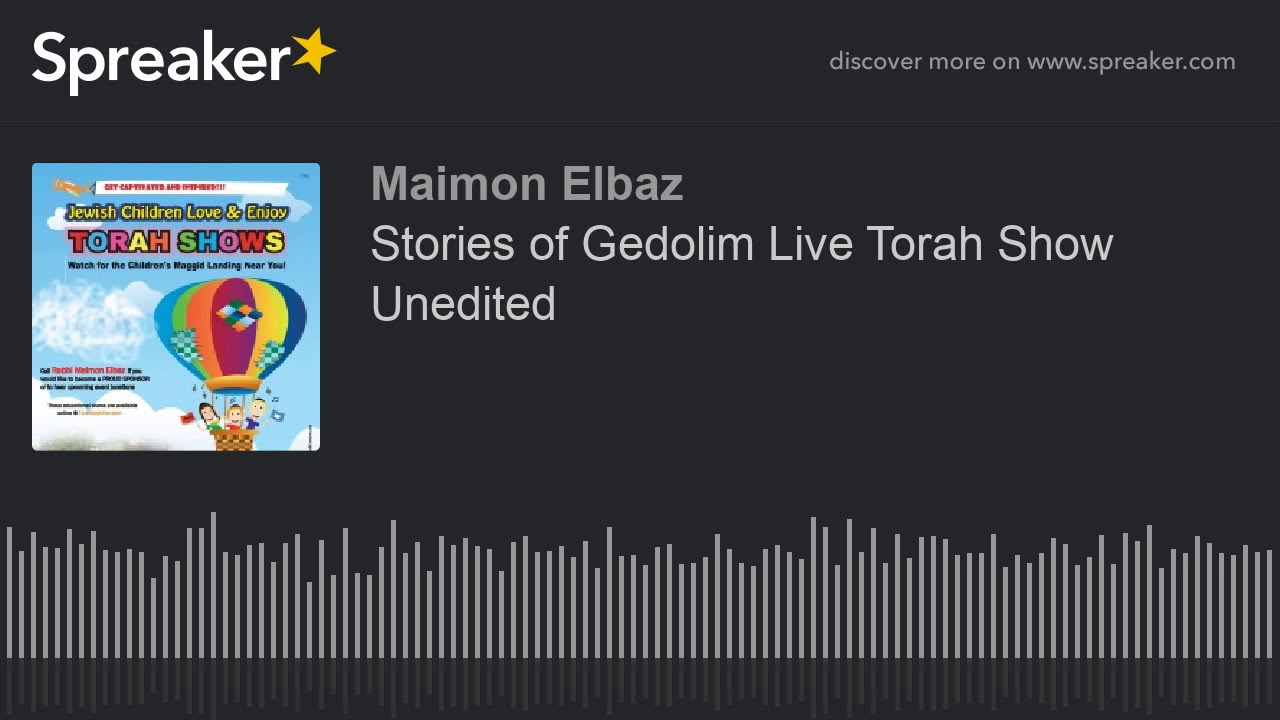 Stories of Gedolim Live Torah Show Unedited (part 3 of 4)