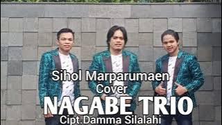 Ngeri bah..SIHOL MARPARUMAEN COVER NAGABE TRIO VERSI PERSONIL LAMA