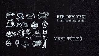 Yeni Türkü - Olmasa Mektubun (Remastered)