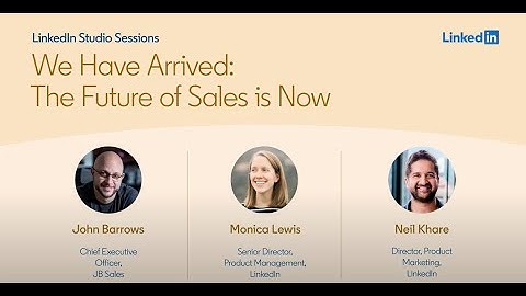 LinkedIn Sales Navigator: A Look Ahead