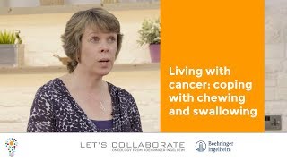 Living with cancer: coping with chewing and swallowing screenshot 2