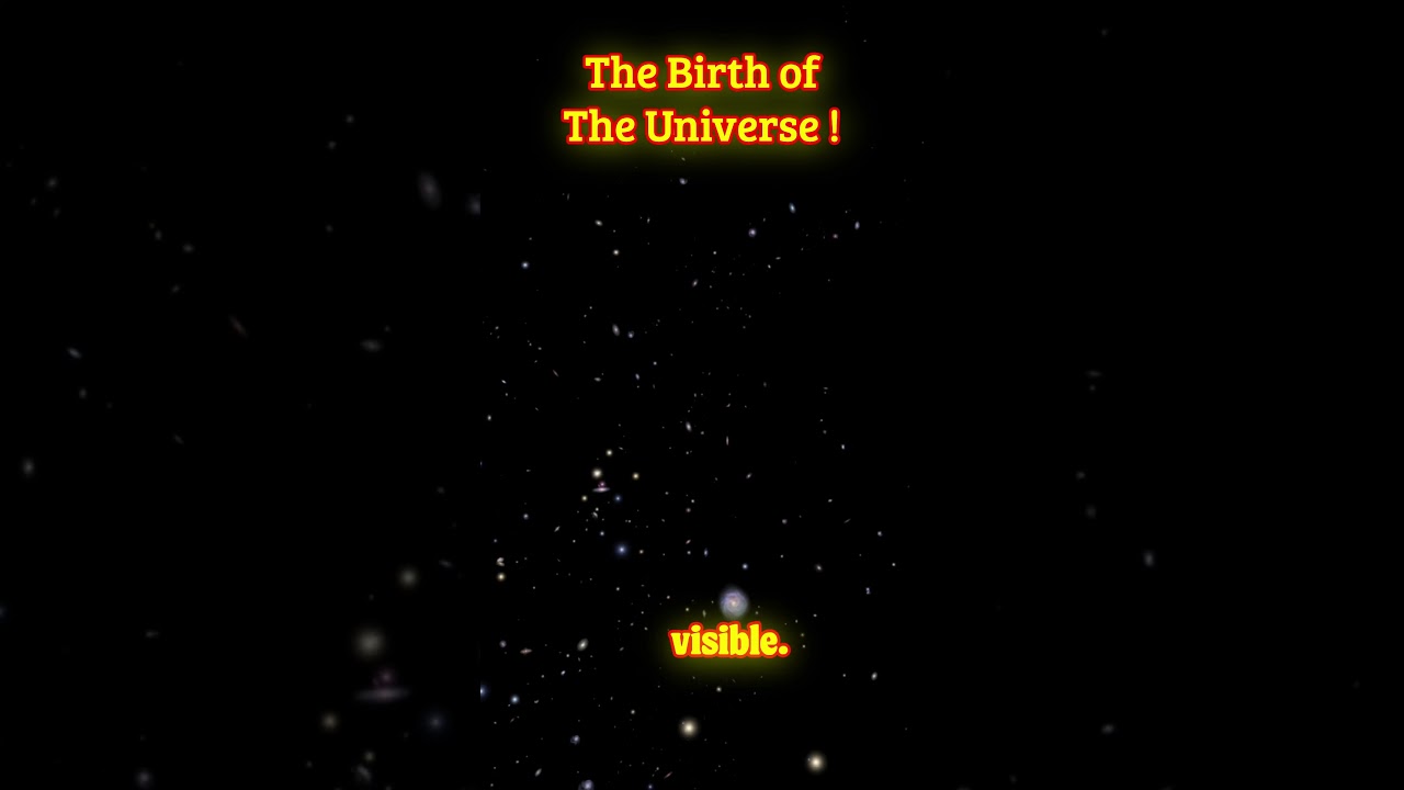 The Birth of Universe 🪐 