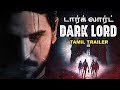 DARK LORD டார்க் லார்ட்  - Tamil Dubbed Trailer | Blockbuster Horror Movie In Tamil
