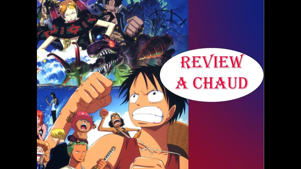 Review à chaud : One Piece - Le mecha géant du château Karukuri (Repost