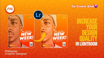 INCREASE THE QUALITY OF YOUR DESIGNS IN LIGHTROOM😱