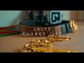 Laly x   change life   clip officiel 2k23