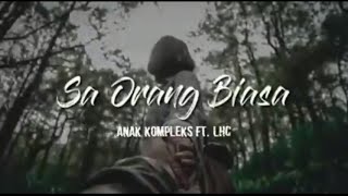 Sa Orang Biasa (lirik) lagu timur paling enak didengar