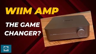 WiiM Amp Review: The Game Changer In Budget Streaming Home Audio Amplifiers?