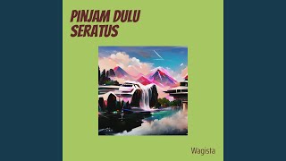 Pinjam Dulu Seratus (Remastered 2023)