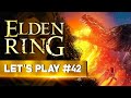 PLUS FORT QUE LES FLAMMES | Elden Ring - LET&#39;S PLAY FR #42