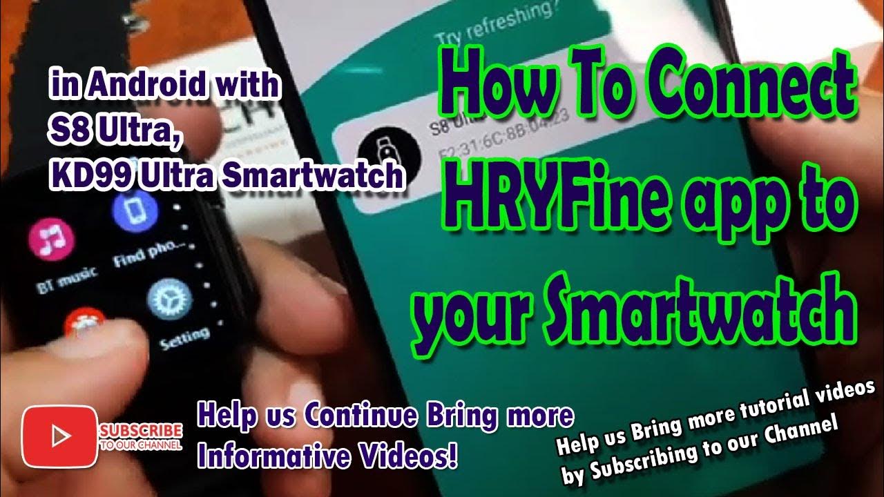 How To Connect HRYFine app to you Smartwatch in Android with S8 Ultra