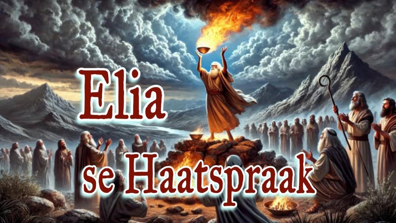 Elia se haatspraak 1 Konings 18 Ds Gustav Opperman GK Colesberg @WoordeuitsyWoning