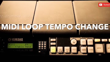 #yamaha dtx# multi 12# how to control loop tempo# in telugu