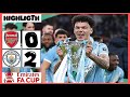 Arsenal Vs Manchester City 0 2 Tous Les Buts Temps Forts Thriller De La FA Cup