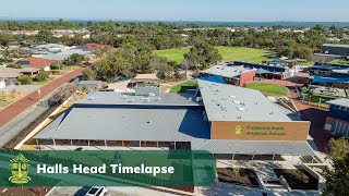 Halls Head Early Learning and Administration Centre Timelapse | Frederick Irwin Anglican School