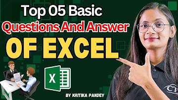 Top 5 MS Excel Interview Questions & Answers | MS Excel Basic Interview Questions | CTA