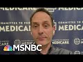 ER Doc Who Called Out Trump Says He's Making Things Worse | The 11th Hour | MSNBC