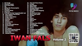 PUTAR MUSIK - ALBUM KENANGAN TERBAIK IWAN FALS VOLUME 2