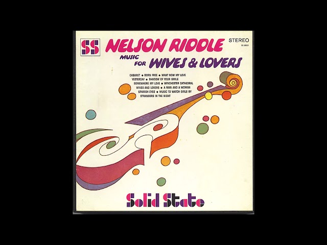 Nelson Riddle - The Shadow Of Your Smile