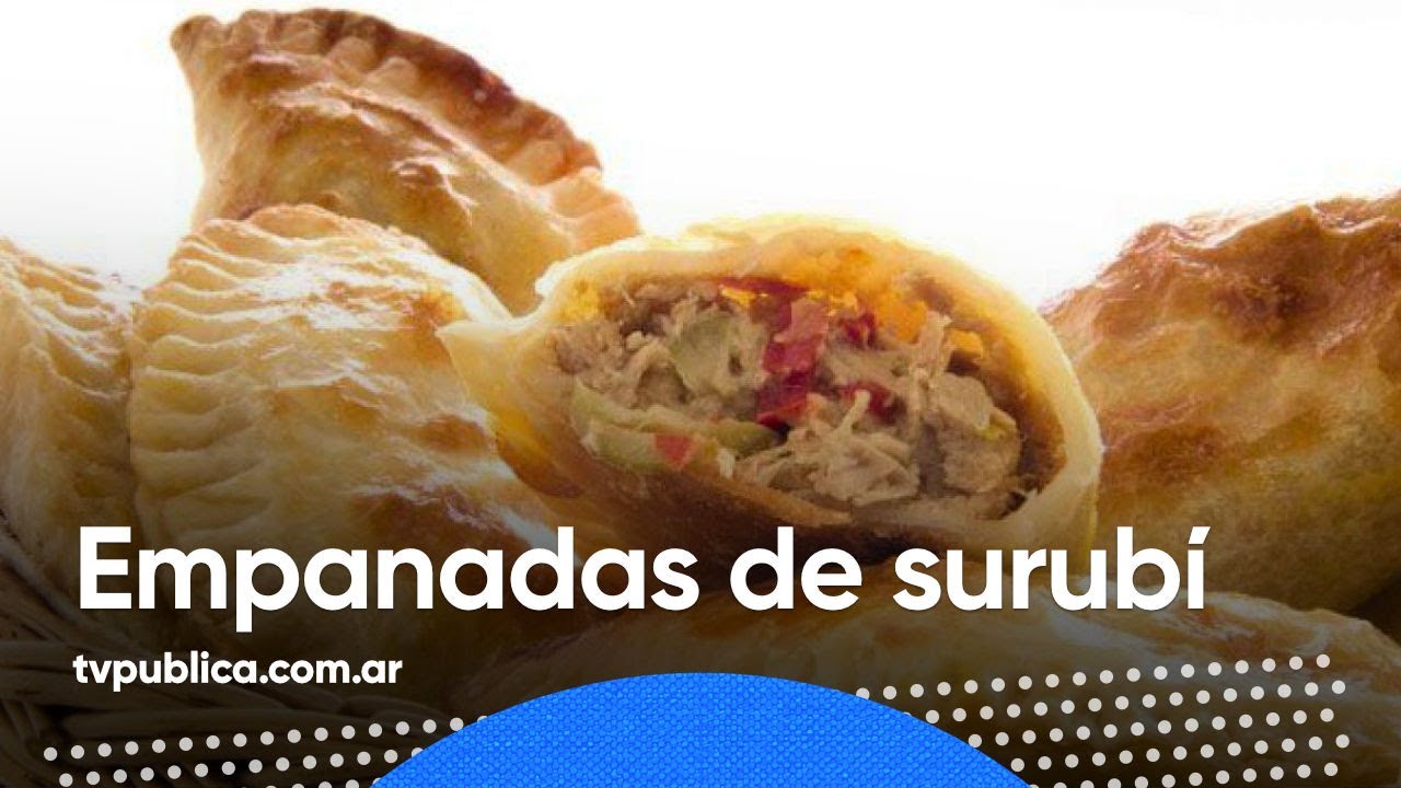 Empanadas fritas de Surubí fresco - Cocineros Argentinos