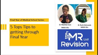 Final Year of Medical school series:  5 Top Tips to Getting through finals