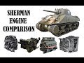 Sherman engine comparison