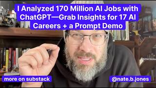 I Analyzed 170 Million AI Jobs with ChatGPT—Grab Insights for 17 AI Careers + a Prompt Demo