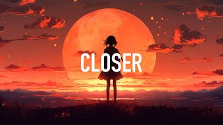 ROY KNOX - Closer (Lyrics)