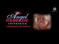 ÁNGEL REBELDE SOUNDTRACK - AGRESIVIDAD DE CRISTAL